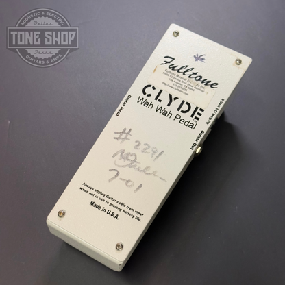 Bottom of Used Fulltone Clyde Wah M Fulltone Signed.